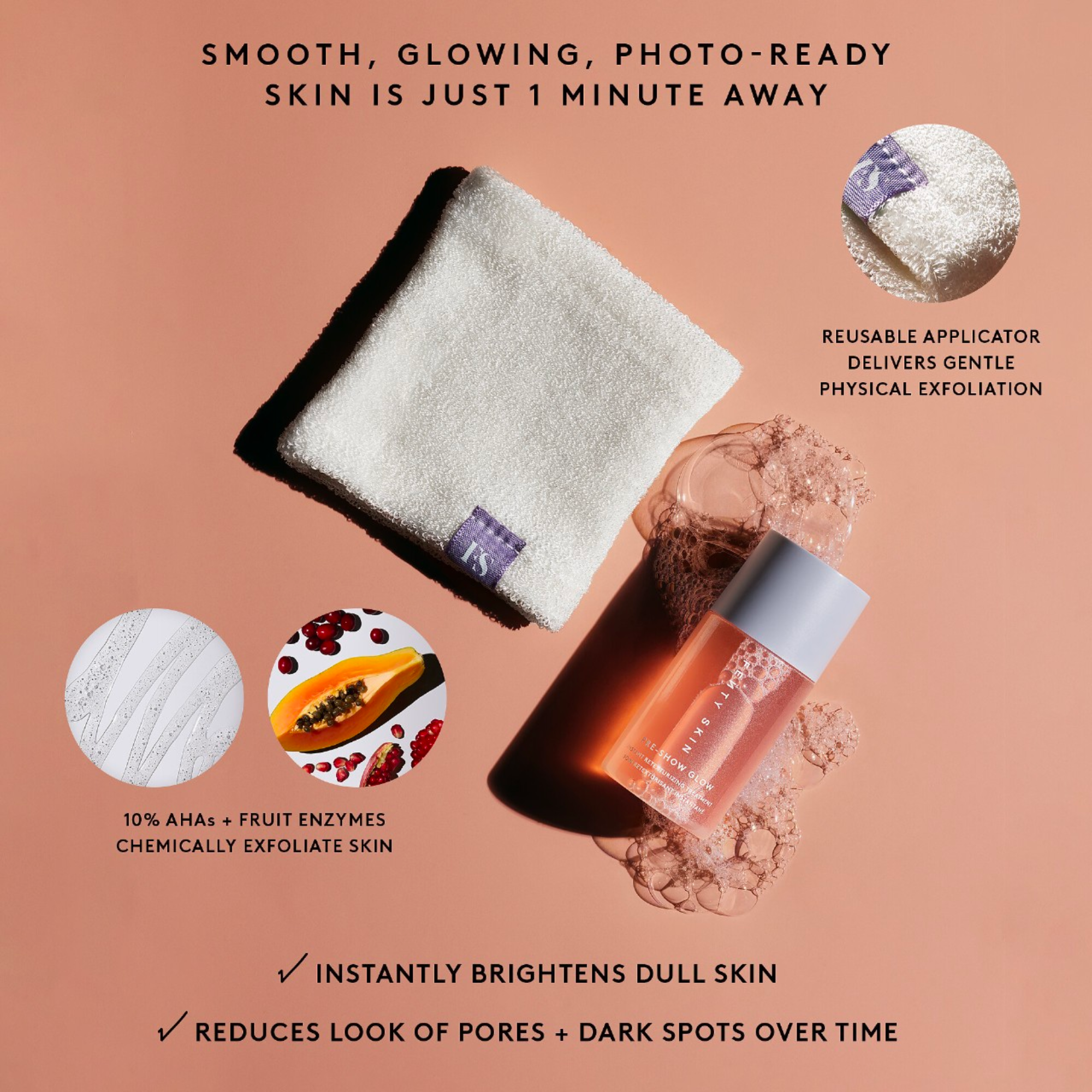 10% AHA Treatment Pre-Show Glow Refillable Instant Retexturizing